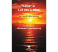 Shri Siddharameshwar M Master of Self-Realization - International E (Tascabile)