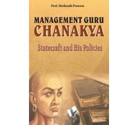 Shrikant Prasoon Management Guru Chanakya (Tascabile)