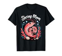 Shrimp Mom Cute Ocean Family Sea Life Maglietta