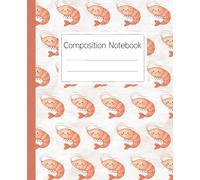 Shrimp Pattern Composition Notebook: A Cute Kawaii Ocean Animal Themed Journal for Taking Notes in School, Work, or at Home