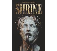 SHRINE: A SPICY Dark MM+ Greek Mythology Monster Romance