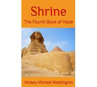Shrine: The Fourth Book of Hope