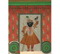 Shringara of Shrinathji: From the Collection of the Late Gokal Lal Mehta [Hardcover] Ambalal, Amit and Goyal, Vikram