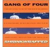 Shrinkwrapped by Gang of Four