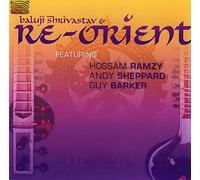 Shrivastav Baluji - Re Orient