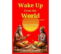 Shrlok Asmit Wake Up From the World (Tascabile)