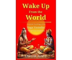 Shrlok Asmit Wake Up From the World (Tascabile)