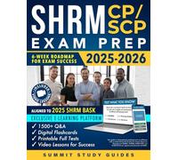 SHRM CP/SCP Exam Prep: Cut Your Study Time to Just 6 Weeks and Ease Exam Anxiety with the Structured Neurolearning Framework, Developed from Real-World HR Insights