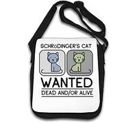 Shrodinger's Cat Wanted Dead and Or Alive - Borsa a tracolla divertente, colore: Bianco