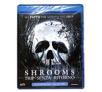 Shrooms - Trip Senza Ritorno