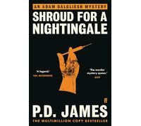 Shroud for a Nightingale: P.D. James