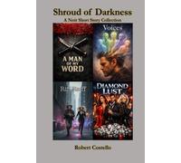 Shroud of Darkness: A Noir Short Story Collection