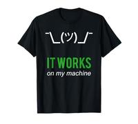 Shrug It Works On My Machine - Scusa del Programmatore Maglietta
