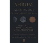 SHRUM Agenda 2026 de Crecimiento Personal: Viaje de luz: manifestación y transformación (con 365 ejercicios diarios)