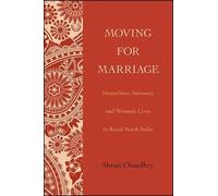 Shruti Chaudhry Moving for Marriage (Tascabile)