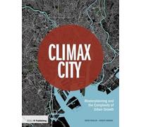 Shruti Hemani David Rudlin Climax City (Copertina rigida)