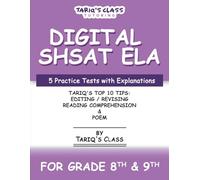 SHSAT ELA: 5 Practice tests with Explanations | 8th & 9th Grade | Tariq's Class