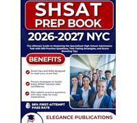 SHSAT PREP BOOK 2026-2027 NYC: The Ultimate Guide to Mastering the Specialized High School Admissions Test with 500 Practice Questions, Test-Taking Strategies, and Score-Boosting Tips