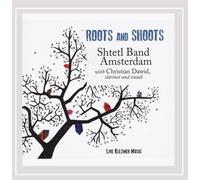 Shtetl Band Amsterdam Roots and Shoots (CD)