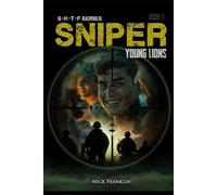 SHTF Sniper: Young Lions