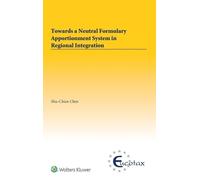 Shu-Chien Chen Towards a Neutral Formulary Apportionment Syst (Copertina rigida)