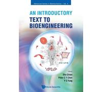 Shu Chien Peter C Y Chen Yuen-chen Introductory Text To Bioengineeri (Tascabile)