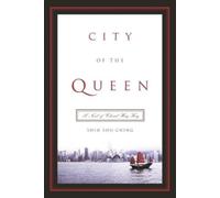 Shu-Ching Shih City of the Queen (Copertina rigida)