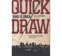 Shu Ejima Quick Draw (Tascabile)