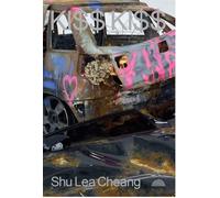 Shu Lea Cheang. KI$$ KI$$. Catalogo della mostra (Monaco di Baviera, 14 febbraio