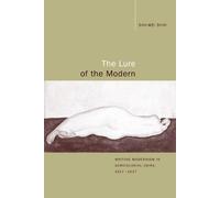 Shu-mei Shih The Lure of the Modern (Tascabile)