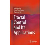 Shu Tang Liu Yong Ping Zhang Cha Fractal Control and Its App (Copertina rigida)