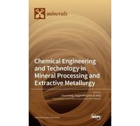 Shuai Wang Xing Chemical Engineering and Technology in Minera (Copertina rigida)