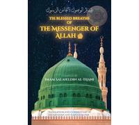 Shuaib Khan Kareem Moni The Blessed Breaths of the Messenger of Alla (Tascabile)