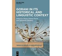 Shuan Osman Kar Gorani in its Historical and Linguistic Conte (Copertina rigida)