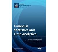 Shuangzhe Liu Financial Statistics and Data Analytics (Copertina rigida)