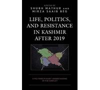 Shubh Mathur Life, Politics, and Resistance in Kashmir after (Copertina rigida)