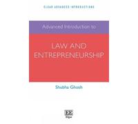 Shubha Ghosh Advanced Introduction to Law and Entrepreneurshi (Copertina rigida)