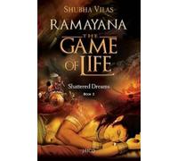 Shubha Vilas Ramayana - The Game of Life (Tascabile)