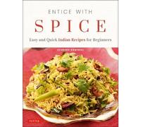 Shubhra Ramineni Entice With Spice (Tascabile)