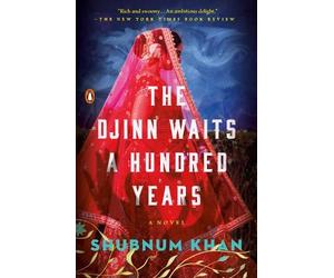 Shubnum Khan The Djinn Waits a Hundred Years (Tascabile)