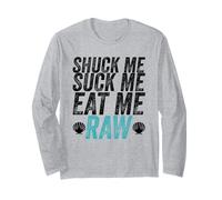 Shuck Me Suck Me Eat Me Raw Sarcastico Oyster Shucking Maglia a Manica