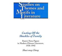 Shuei-may Chang Casting Off the Shackles of Family (Copertina rigida)