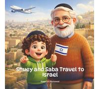 Shuey and Saba Travel to Israel