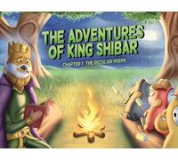 Shueyb Khan The Adventures of King Shibar Chapter 1 (Tascabile)