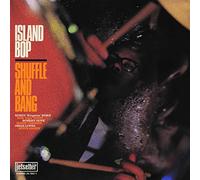 Shuffle And Bang - Island Bop