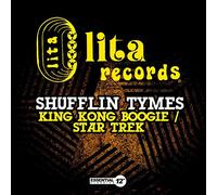Shufflin Tymes - King Kong Boogie / Star Trek