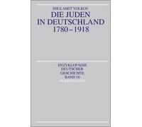 Shulamit Volkov Die Juden in Deutschland 1780-1918 (Tascabile)