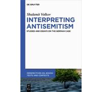 Shulamit Volkov Interpreting Antisemitism (Tascabile)
