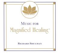 Shulman,Richard - Music For Magnified Healing?