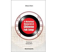 Shulu Chen Historical Research Of Chinese Folk Songs, A (Copertina rigida)